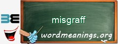 WordMeaning blackboard for misgraff